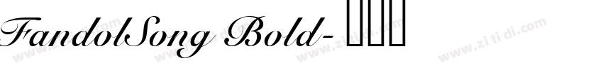 FandolSong Bold字体转换
